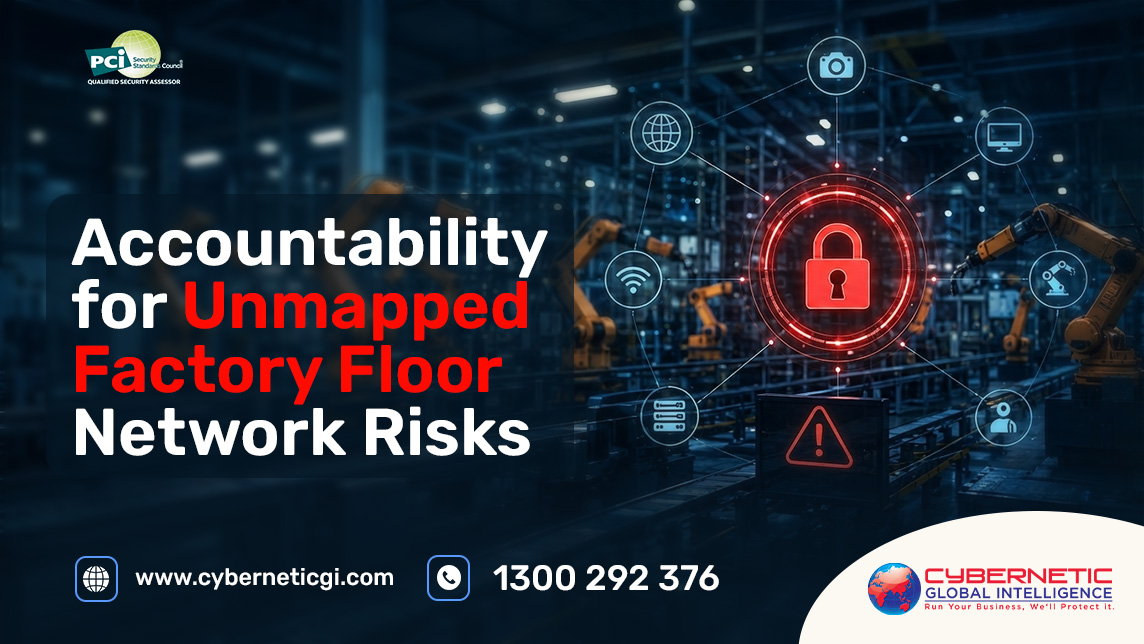 Who Owns the Risk of Unmapped Factory Floor Networks?